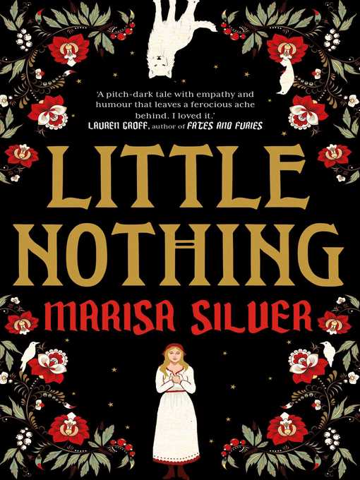 Title details for Little Nothing by Marisa Silver - Available